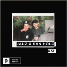 Canciones traducidas de jauz and san holo